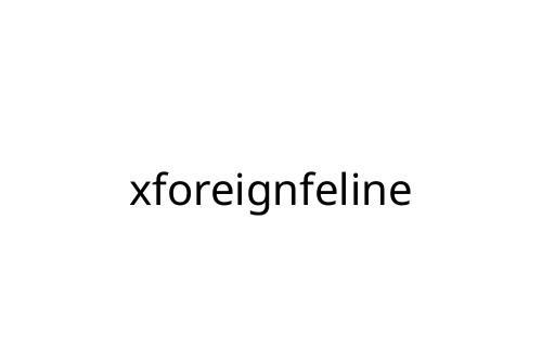 xforeignfeline