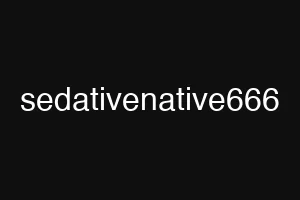 sedativenative666