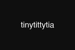 tinytittytia