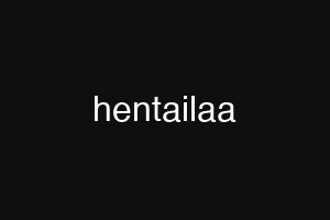 hentailaa